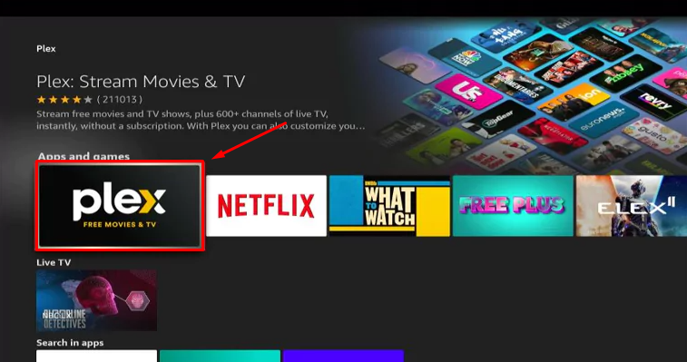 Download the Plex app on Firestick