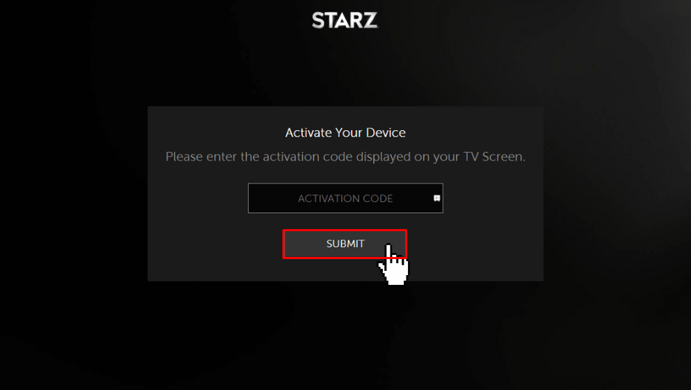 Activate the STARZ app on Firestick