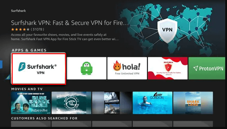 Download the Surfshark VPN on Firestick