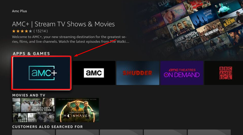 Select AMC Plus on Firestick